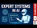 Expert Systems in AI Explained Components Examples Advantages Limitations