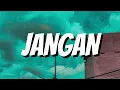 Marion Jola - Jangan ft. Rayi Putra (Lirik)