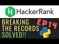 Breaking the Records Solving Hackerrank with Python Ep14