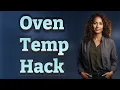 How Can You Quickly Convert Oven Temps from F to C