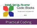 C tutorial 1 How to downlaod install and fix error of codeblocks