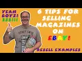 HOW To TIPS for Selling Magazines on Ebay 6 Tips that work for me Magazine Examples for resell