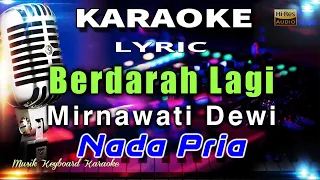 Download Berdarah Lagi - Nada Pria Karaoke Tanpa Vokal MP3