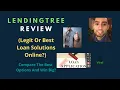 LendingTree Review Legit Or Best Loan Solutions Online - Compare The Best Options And Win Big