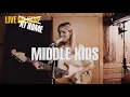 Middle Kids - Full Performance (Live on KEXP at Home)
