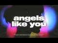 Miley Cyrus - Angels Like You 💗 (slowed \u0026 reverb)