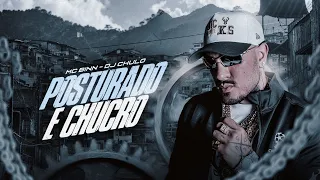 MC Binn - Posturado e Chucro (DJ Chulo)