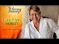 Celebrating the Life of Laurel Ann Morley