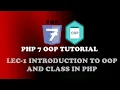 Lec-1 Introduction to OOP and What are Classes PHP 7 OOP Tutorial