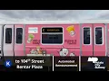 PTA K Train Announcement | to 104th Street - Rentar Plaza