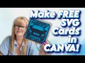 I Made SVG Cards for FREE in Canva