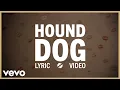 Elvis Presley - Hound Dog