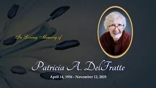 Patricia A DelFratte Memorial Slideshow