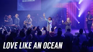 Download Love Like an Ocean | Bethany Music (Full Video) MP3