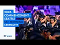 Saturday Morning Ceremony - 2026 WGU Commencement in Seattle