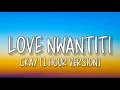 Download Lagu [1 Hour] CKay - Love Nwantiti (TikTok Remix) unle open am make i see [Full Version]