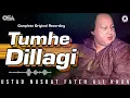 Download Lagu Tumhe Dillagi - Ustad Nusrat Fateh Ali Khan | Superhit Song | official HD video | OSA Worldwide
