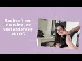 Download Lagu Ras heeft een interview, en  veel onderweg #VLOG