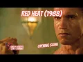 Download Lagu Red Heat (1988) - Opening Scene - Rusty Robot’s Gen X Media