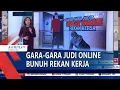 Download Lagu Gara Gara Judi Online, Nekat Bvnvh Rekan Kerja    |  Ulasan Berita Utama #14082025