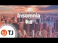 Lagu [TJ노래방] Insomnia(불면증) - 휘성 / TJ Karaoke