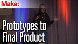 Prototypes to Final Product