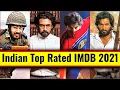 Top 15 Highest-Rated Indian Movies on IMDb of 2021 Bollywood and South Indian