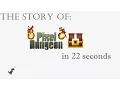 The story of Pixel Dungeon in 22 seconds