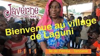#111 visite du village de Laguni, île de Pemba – Tanzanie 🇹🇿