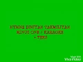 Download Lagu Hymne Diniyah Takmiliyah Karaoke/MinusOne+Teks FKDT