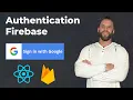 Google Authentication With React JS Firebase - Sign In With Google