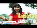 Download Lagu Nining Utami - Mari Badendang [Official Music Video HD]