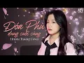 Download Lagu Đóa Phù Dung Cuối Cùng - Đức Phúc ft. Hùng Huỳnh | Huyền Tranng Cover