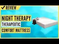 Night Therapy Memory Foam 8 Inch Therapeutic Comfort Mattress Review