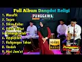 Download Lagu FULL ALBUM DANGDUT RELIGI COVER BY PUNGGAWA MUSIK