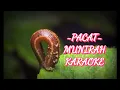 Download Lagu pacat -Munirah lirik video ( karaoke )