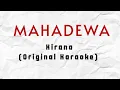Download Lagu Mahadewa - Kirana (Karaoke Original) HQ Audio