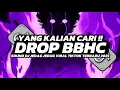 Download Lagu DJ DROP BBHC ENAKEUN ||| SOUND DJ JEDAG JEDUG COCOK BUAT JJ DI KAMAR VIRAL TIKTOK 🎵