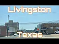 Livingston Texas - Drive With Me