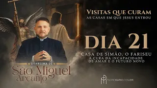 Quaresma de São Miguel 2026 | 21º Dia —  A cura da incapacidade de amar e o futuro novo