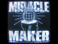 Miracle Maker - Dom Dolla & Clementine Douglas
