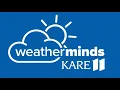 Weather Minds Weekly Week of May 20th