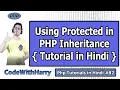 Using protected Access Modifier in PHP Inheritance PHP Tutorial
