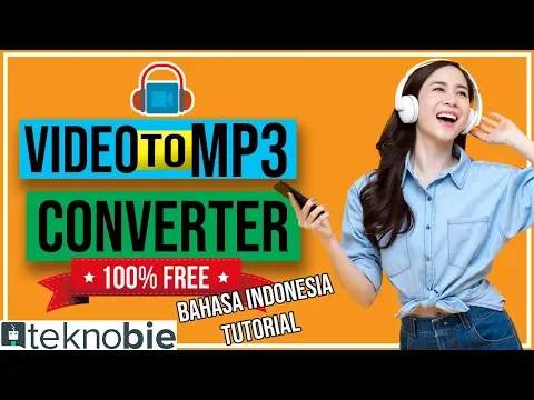 Download MP3 Video to MP3 Converter (100% FREE) cara merubah video menjadi audio mp3