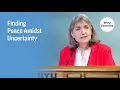 Finding Peace Amidst Uncertainty J Anette Dennis 2024