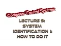 Lecture9 System Identification I