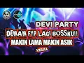 DJ DEVI PARTY JUNGLE DUTCH 2021 || SPECIAL TAHUN BARU - FYP TIKTOK VIRAL