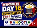 DAY 16 OF OUR FREE TAGALOG CLASSES FOR ADULTS REVIEW WEEK FILIPINO PHILIPPINES FREE CLASSES