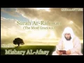 Download Lagu Mishary al afasy Surah Ar Rahman  full  with audio english translation