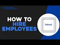 How To Hire Employees On Indeed Quick Tutorial